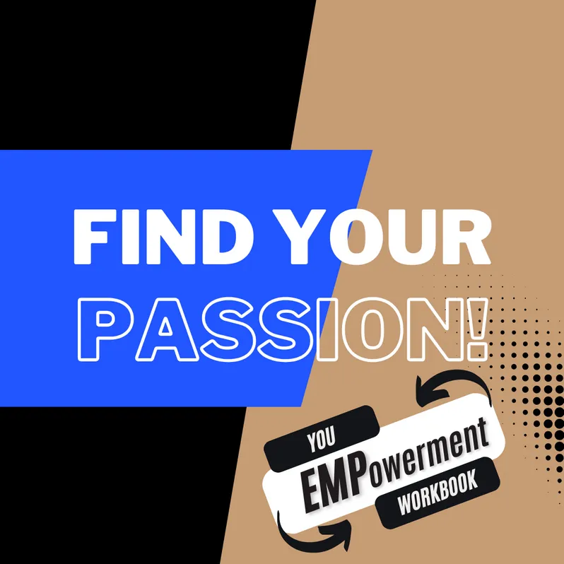 Products: Find Your Passion
