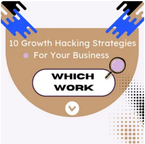 Products: 10 Growth Hacking Strategies